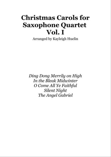 Christmas Carol Selection vol. 1 for SATB Saxophone quartet