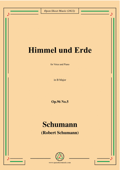 Schumann-Himmel und Erde,Op.96 No.5,in B Major