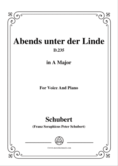 Schubert-Abends unter der Linde,D.235,in A Major,for Voice&Piano