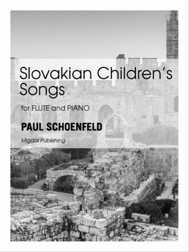 Slovakian Children's Songs for Flute and Piano