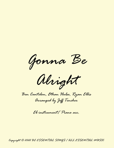 Gonna Be Alright