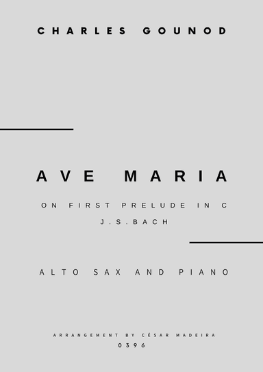 Ave Maria by Bach/Gounod - Alto Sax and Piano (Full Score and Parts)