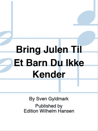 Bring Julen Til Et Barn Du Ikke Kender