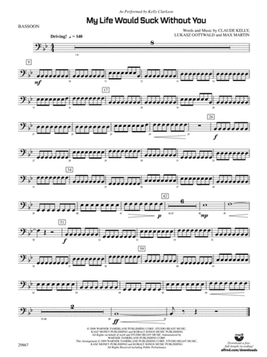 My Life Would Suck Without You: Bassoon