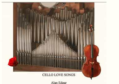 CELLO LOVE SONGS with ORGAN