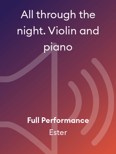 All through the night. Violin and piano