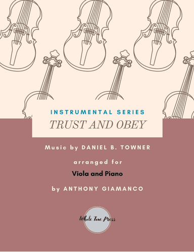 TRUST AND OBEY - Viola and Piano