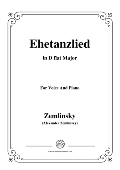 Zemlinsky-Ehetanzlied in D flat Major