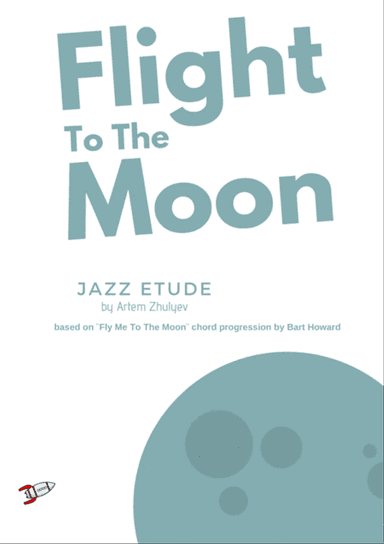 Flight To The Moon Jazz Etude based on Fly Me To The Moon chord progression (by Bart Howard)