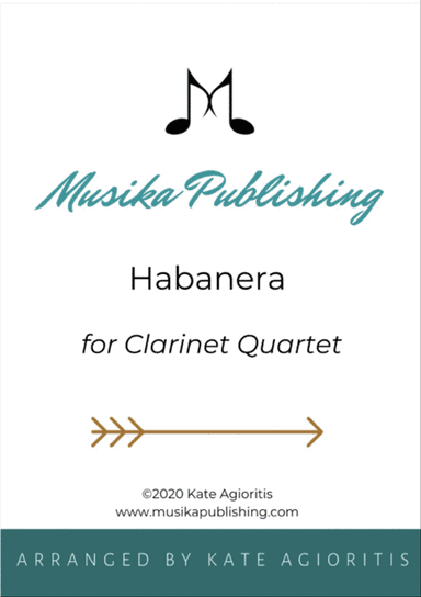 Habanera - Clarinet Quartet