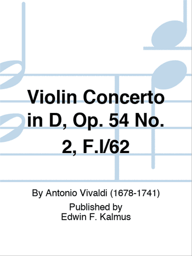 Violin Concerto in D, Op. 54 No. 2, F.I/62