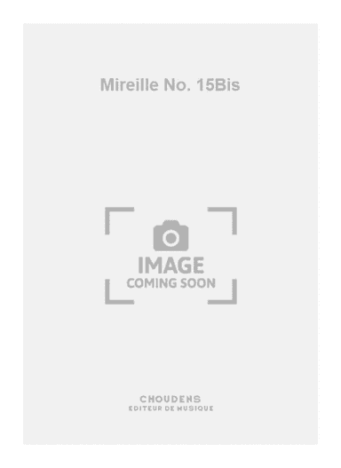 Mireille No. 15Bis