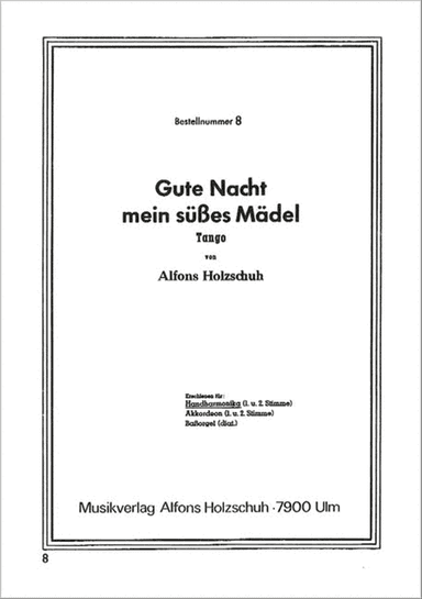 Gute Nacht, mein süsses Mädel