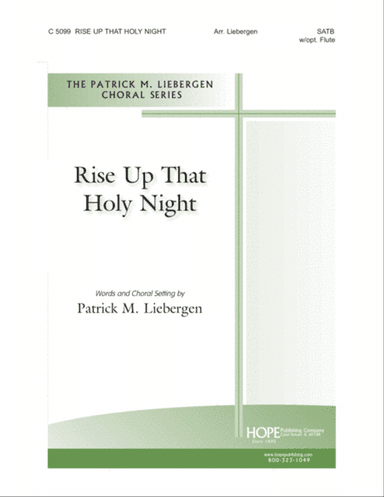 Rise Up that Holy Night