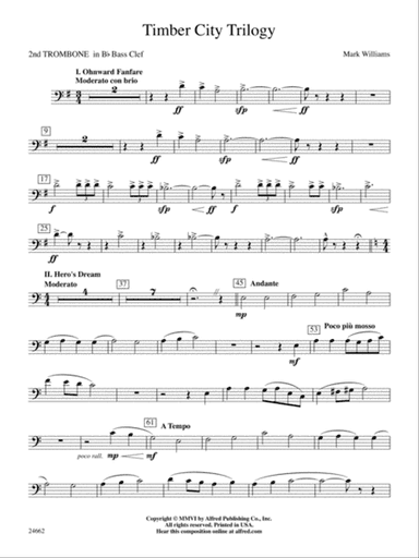Timber City Trilogy: (wp) 2nd B-flat Trombone B.C.