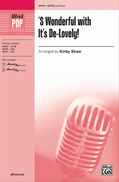 'S Wonderful with It's De-Lovely!