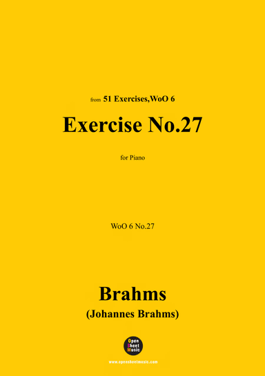 Brahms-Exercise No.27,WoO 6 No.27,for Piano