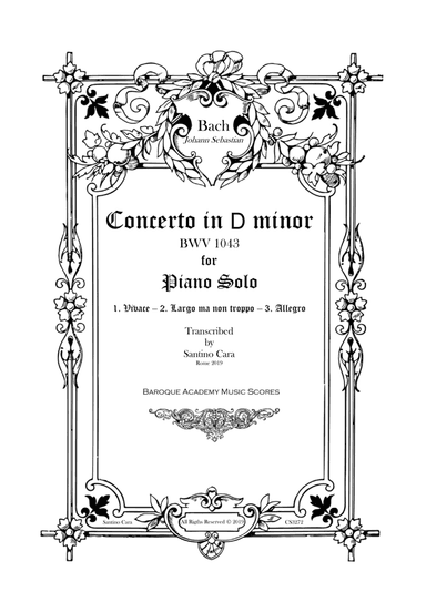 Bach - Piano Concerto in D minor BWV 1043 - Piano Version