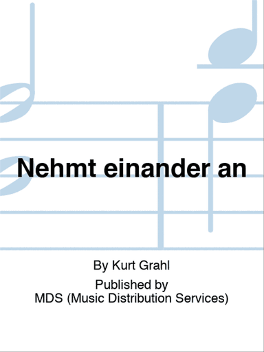 Nehmt einander an