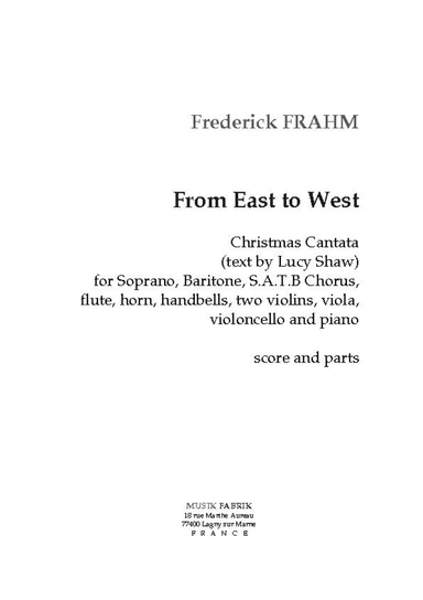 From East to West (Cantate pour Noel: tx ang de Shaw/trad.)