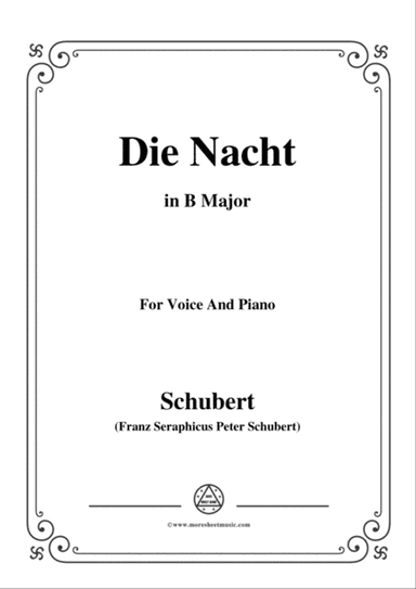 Schubert-Die Nacht,in B Major,D.359,for Voice and Piano