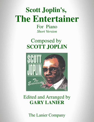 Scott Joplin's, THE ENTERTAINER (Piano Solo)