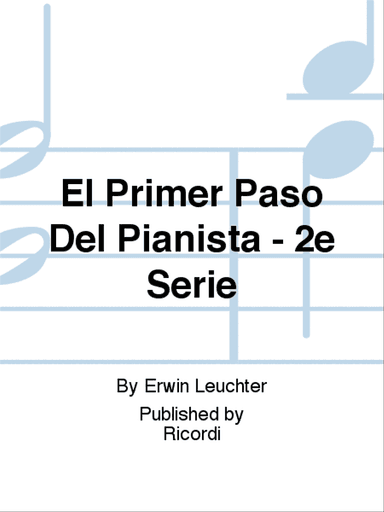 El Primer Paso Del Pianista - 2e Serie
