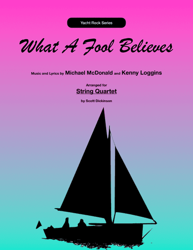 What A Fool Believes