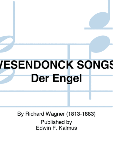 WESENDONCK SONGS: Der Engel