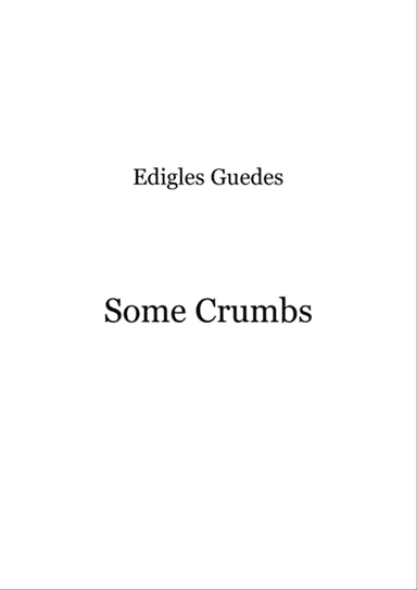 Some Crumbs