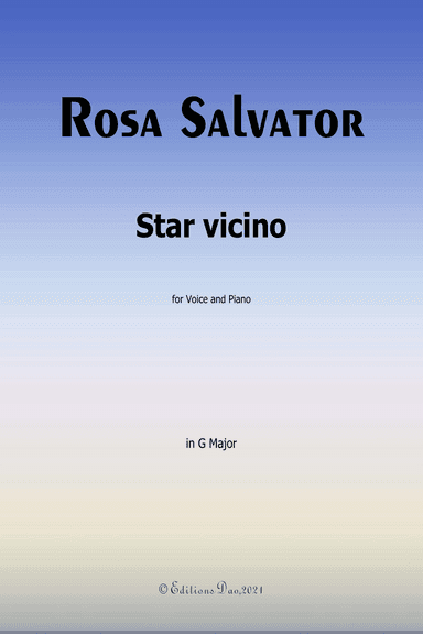 Star vicino,by Rosa,in G Major
