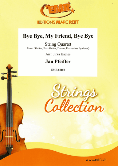 Bye Bye, My Friend, Bye Bye