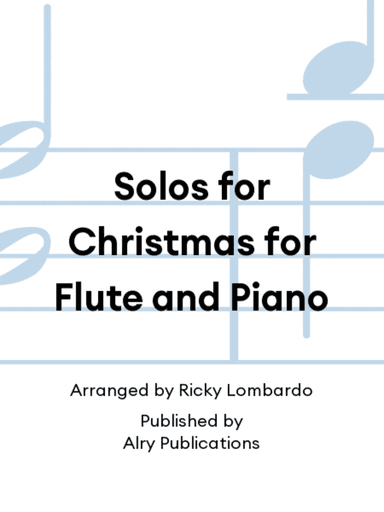 Solos for Christmas for Flute and Piano