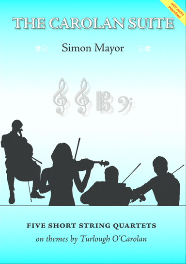 The Carolan Suite (five short string quartets)