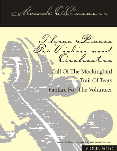 Three Pieces For Violin and Orchestra "Violin Concerto No. 2" (violin solo part – violin and symph
