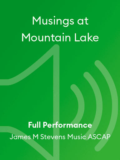 Musings at Mountain Lake