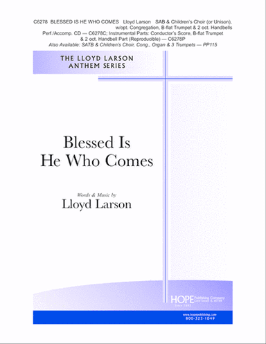 Blessed Is He Who Comes