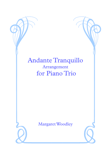 Andante Tranquillo for Piano Trio
