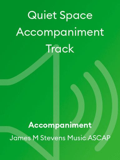 Quiet Space Accompaniment Track