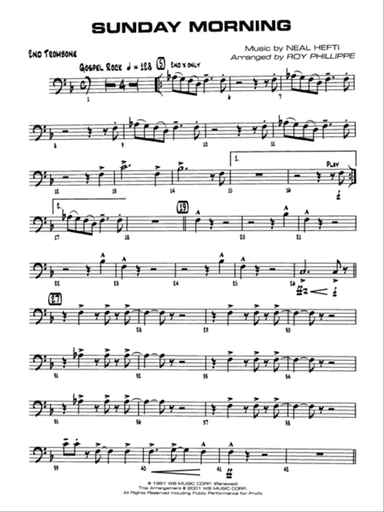 Sunday Morning: 2nd Trombone