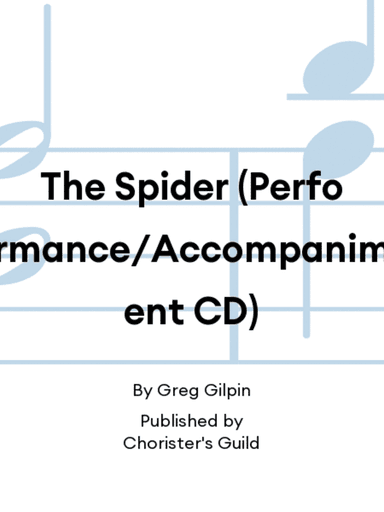 The Spider (Performance/Accompaniment CD)