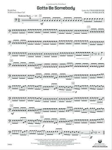 Gotta Be Somebody: (wp) E-flat Tuba B.C.