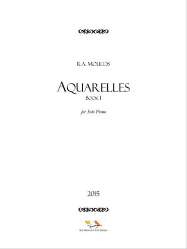 Aquarelles, Book 1 (Op. 90, 2015)