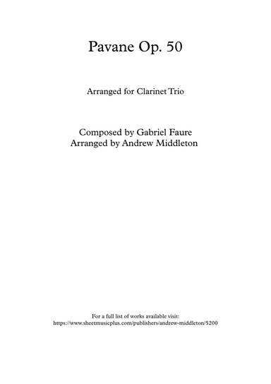 Pavane Op. 50 arranged for Clarinet Trio