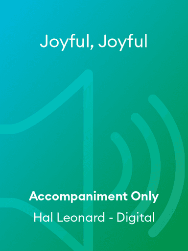 Joyful, Joyful