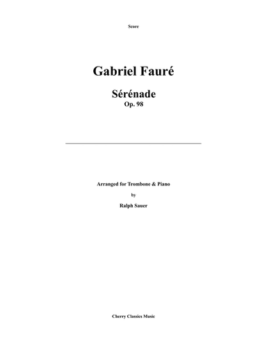 Sérénade, Op. 98 for Trombone & Piano