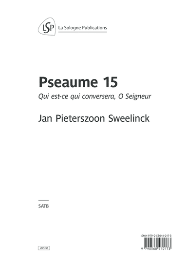 SWEELINCK Pseaume 15 / SATB