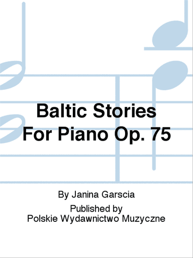 Baltic Stories For Piano Op. 75