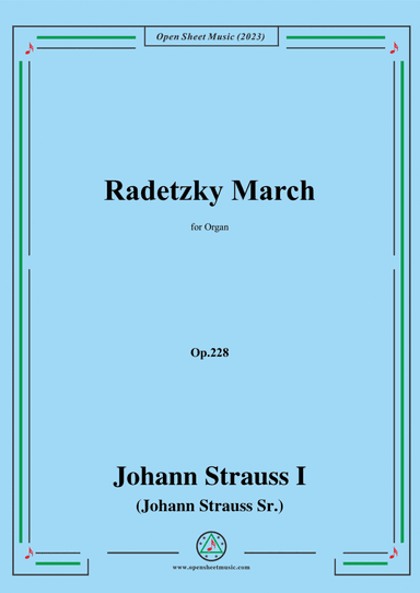 Johann Strauss I-Radetzky March,Op.228,for Organ