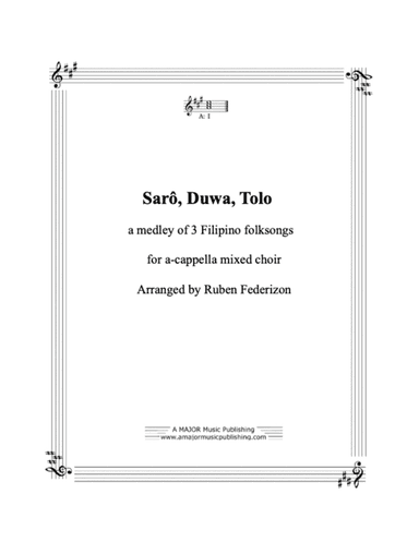 Sarô, Duwa, Tolo - a Filipino folksong from the Philippines